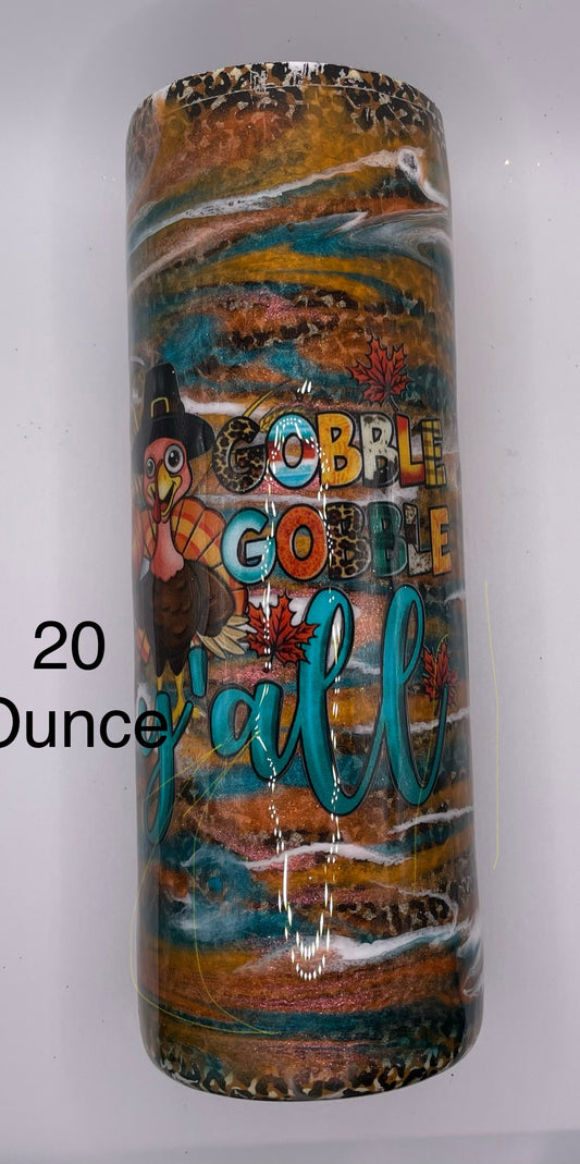 20 Ounce Gobble Gobble Y'all
