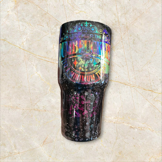 #74. Graffiti cup with “dumb *kery. 30 ounce modern